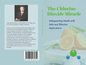 The Chlorine Dioxide Miracle: Safeguarding Health with Safe and Effective Applications-Paperback